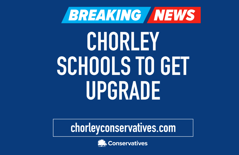 Chorley schools to receive upgrade